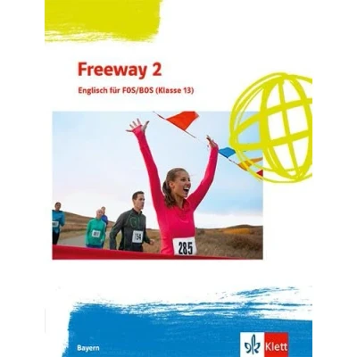 Afbeelding van Freeway 2. Schulbuch Klasse 13. Ausgabe Bayern