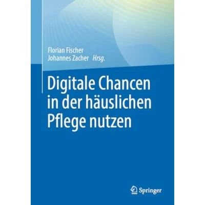 Afbeelding van Digitale Chancen in der häuslichen Pflege nutzen
