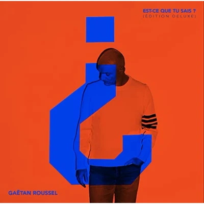 Afbeelding van Gaetan Roussel Est Ce Que Tu Sais (CD)