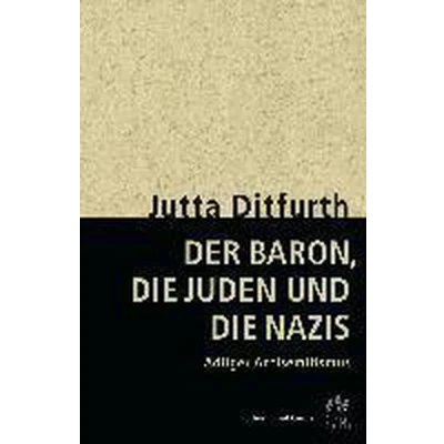 Afbeelding van Der Baron, die Juden und Nazis