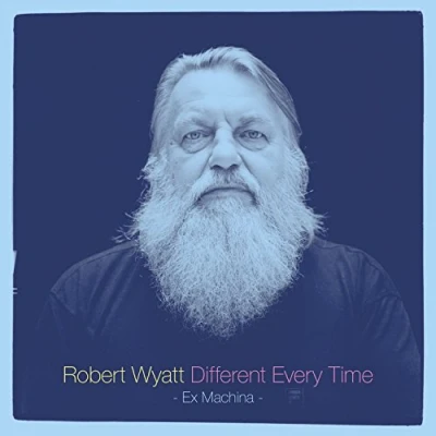 Afbeelding van Robert Wyatt Different Every Time 1