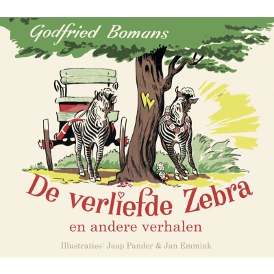 Afbeelding van De verliefde zebra en andere verhalen