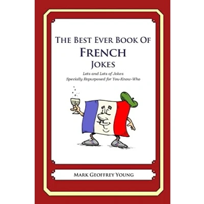Afbeelding van The Best Ever Book of French Jokes