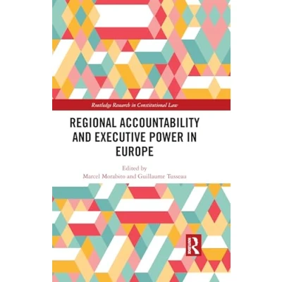 Afbeelding van Routledge Research in Constitutional Law Regional Accountability and Executive Power Europe