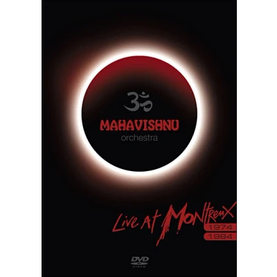 Afbeelding van Mahavishnu Orchestra Live At Montreux 1974/1984