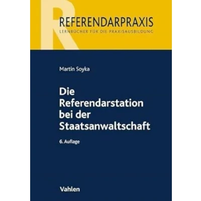 Afbeelding van Die Referendarstation bei der Staatsanwaltschaft