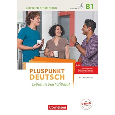 Afbeelding van Pluspunkt Deutsch B1: Gesamtband Allgemeine Ausgabe Kursbuch mit interaktiven Übungen auf scook.de