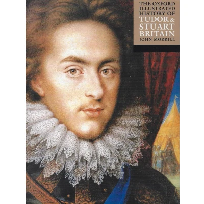 Afbeelding van The Oxford Illustrated History of Tudor &amp; Stuart Britain