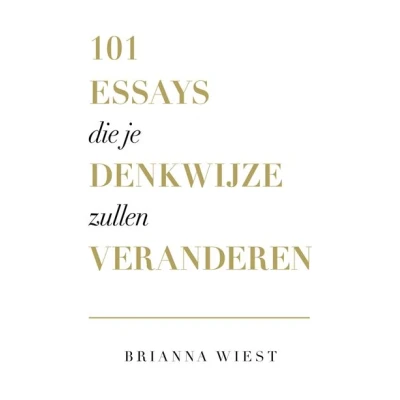 Image de 101 essays die je denkwijze zullen veranderen