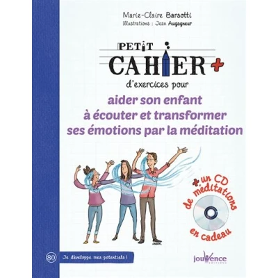 Image de Aider son enfant à écouter et transformer ses émotions