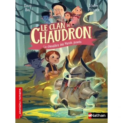 Image de Le clan du chaudron : La chevalière des Marais puants