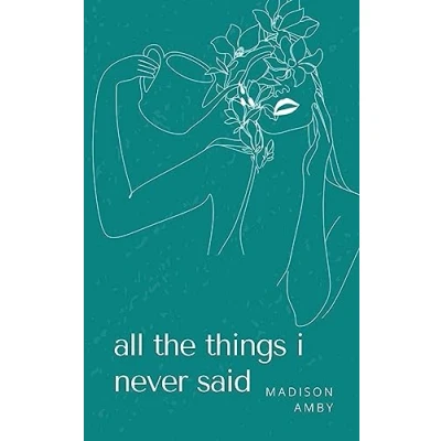 Afbeelding van all the things i never said