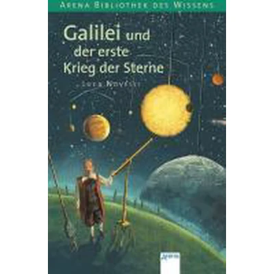 Afbeelding van Galilei und der erste Krieg Sterne