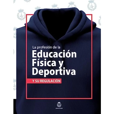 Afbeelding van la profesión de Educación Física y Deportiva su regulación