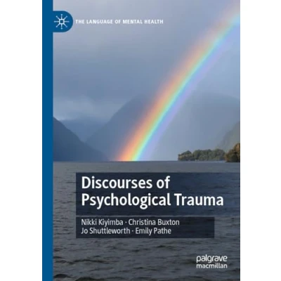 Afbeelding van The Language of Mental Health Discourses Psychological Trauma