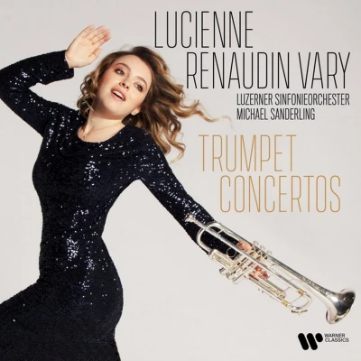 Afbeelding van Lucienne Renaudin Vary: Trumpet Concertos