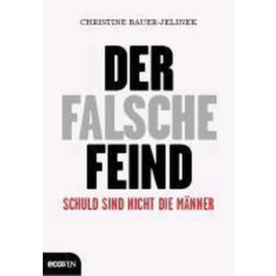 Afbeelding van Bauer Jelinek, C: Der falsche Feind