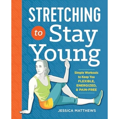 Afbeelding van Stretching to Stay Young