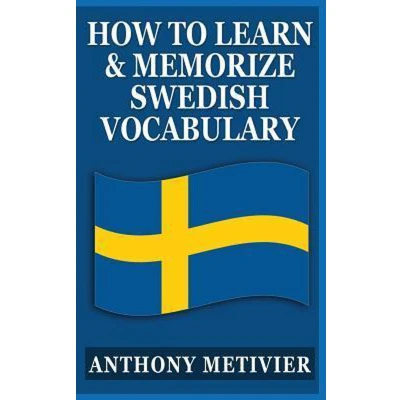 Afbeelding van How to Learn and Memorize Swedish Vocabulary