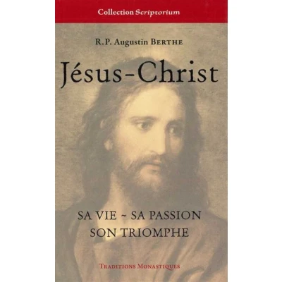 Image de Jésus Christ, sa vie, passion, son triomphe