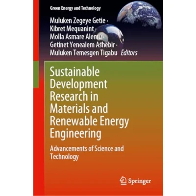 Afbeelding van Green Energy and Technology Sustainable Development Research in Materials Renewable Engineering
