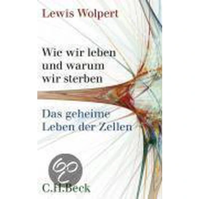 Afbeelding van Wie wir leben und warum sterben