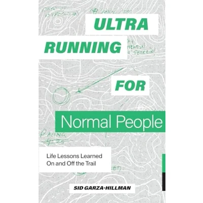 Afbeelding van Ultrarunning for Normal People
