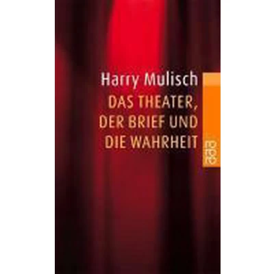 Afbeelding van Das Theater, der Brief und die Wahrheit