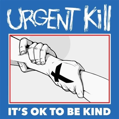 Afbeelding van Urgent Kill It&#039;s OK To Be Kind (12&quot; Vinyl Single) (Coloured Vinyl)
