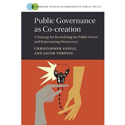 Afbeelding van Cambridge Studies in Comparative Public Policy Governance as Co creation