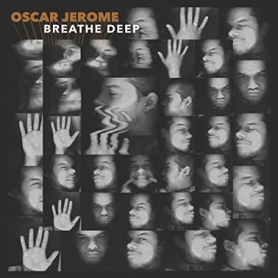 Afbeelding van Oscar Jerome Breathe Deep (CD)