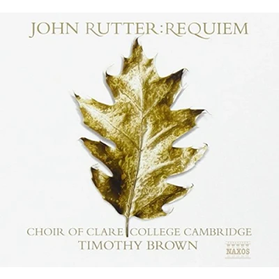 Afbeelding van Choir Of Clare College Cambridge, Timothy Brown Rutter: Requiem (CD)