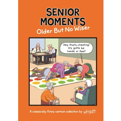 Afbeelding van Senior Moments: Older but no wiser