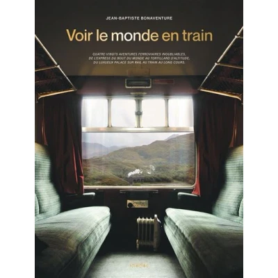 Image de Voir le monde en train
