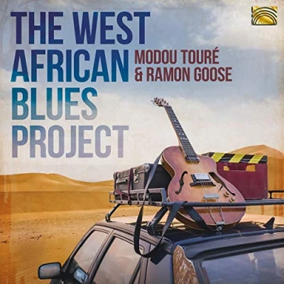 Afbeelding van Modou Toure &amp; Ramon Goose West African Blues Project (CD)