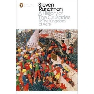 Image de A HISTORY OF CRUSADES III