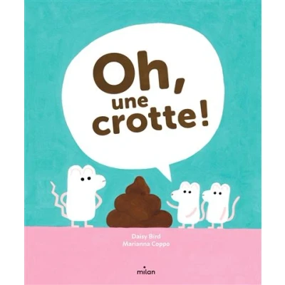 Image de Oh, une crotte !