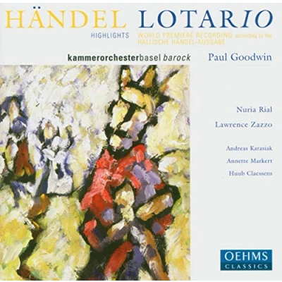 Afbeelding van Kammerorchester Basel, Paul Goodwin Händel: Lotario (CD)