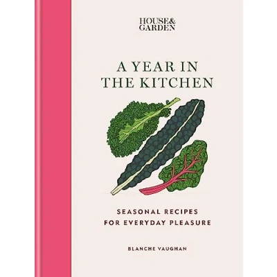 Afbeelding van House &amp; Garden A Year in the Kitchen
