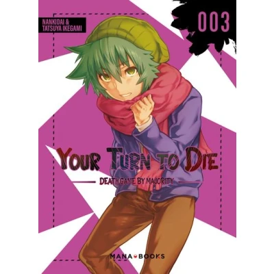Image de Your Turn to Die T03