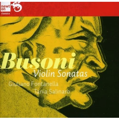 Afbeelding van Giuliano Fontanella &amp; Tania Salinaro Busoni: Violin Sonatas Nos. 1 2 (CD)