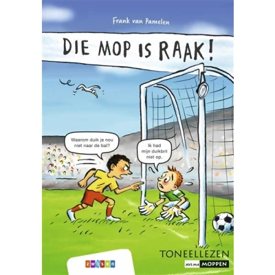 Image de Die mop is raak!