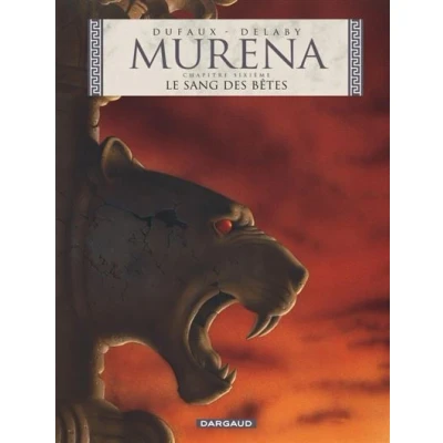 Image de Murena Tome 6 Le Sang des bêtes