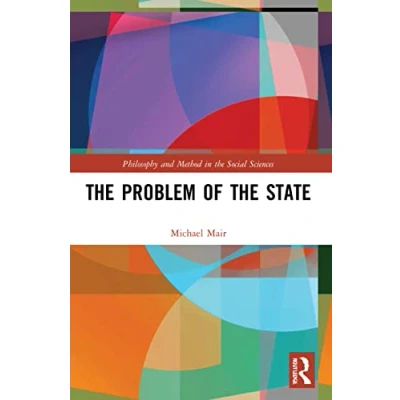 Afbeelding van Philosophy and Method in the Social Sciences Problem of State