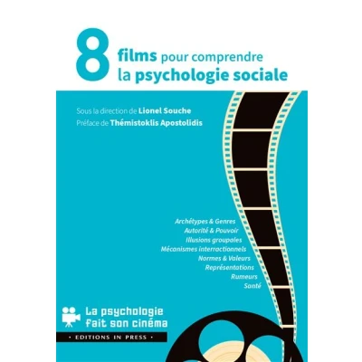 Image de 8 films pour comprendre la psychologie sociale