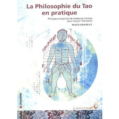 Afbeelding van La philosophie du tao en pratique