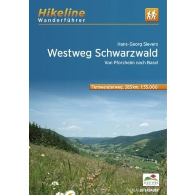 Afbeelding van Wanderführer Westweg Schwarzwald Von Pforzheim nach Basel