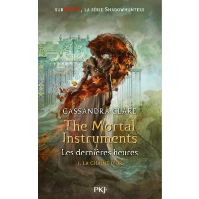 Image de The Mortal Instruments Les dernières heures tome 1 La chaîne d&#039;or