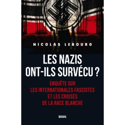 Image de Les Nazis ont ils survécu?