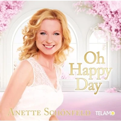 Afbeelding van Anette Schönfeld Oh Happy Day (CD)